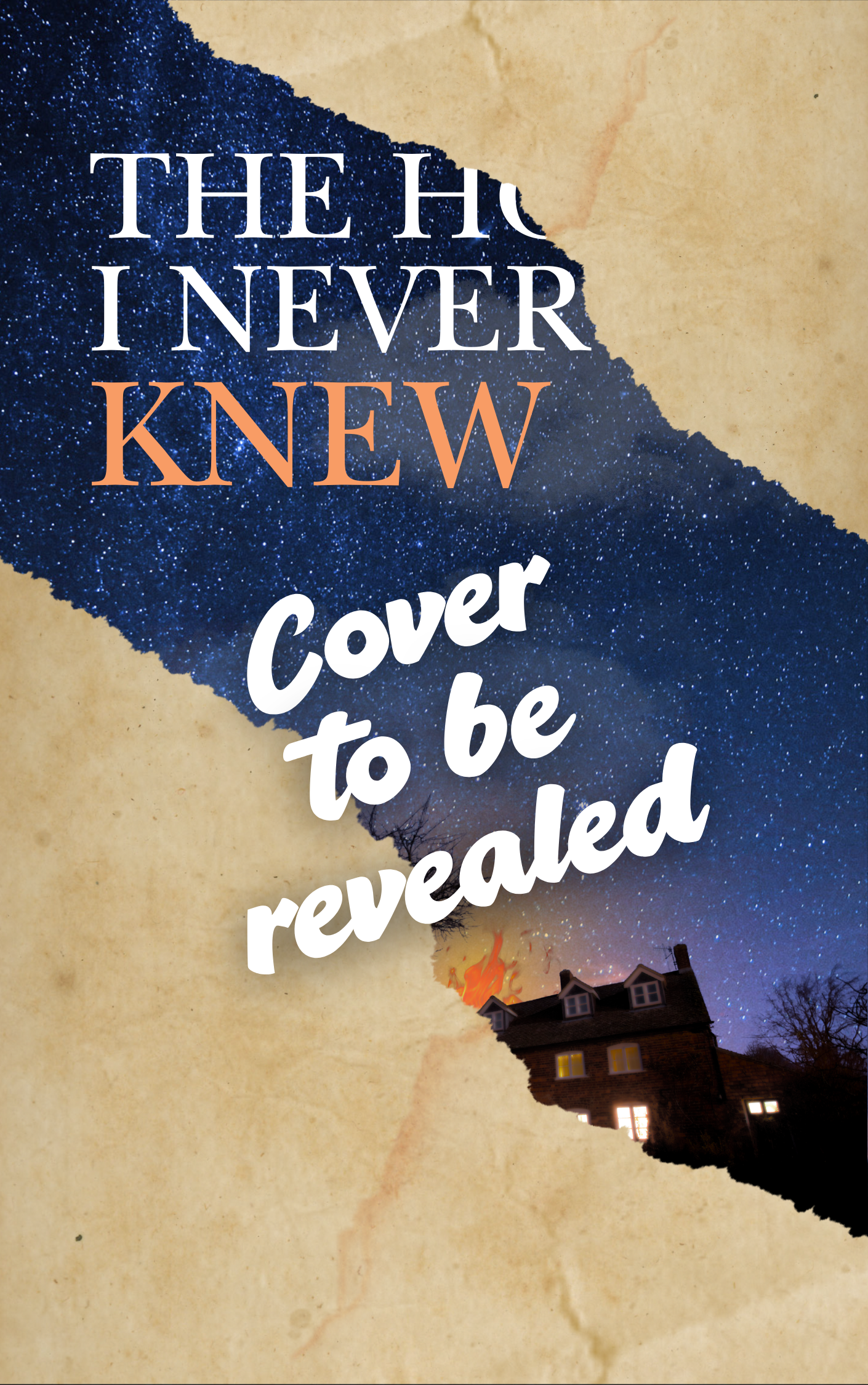 Cover reveal for The Home I Never Knew The Home I Never Knew cover is soon to be revealed.